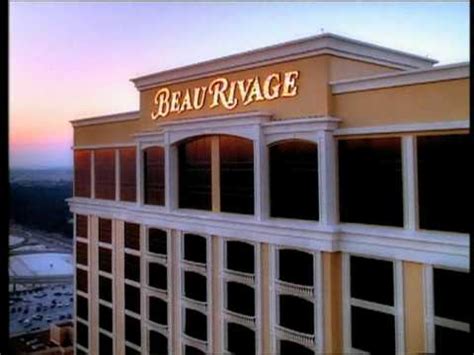 Welcome to Beau Rivage .